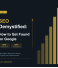 SEO Demystified: How to Get Found on Google