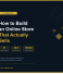 How to Build an Online Store That Actually Sells